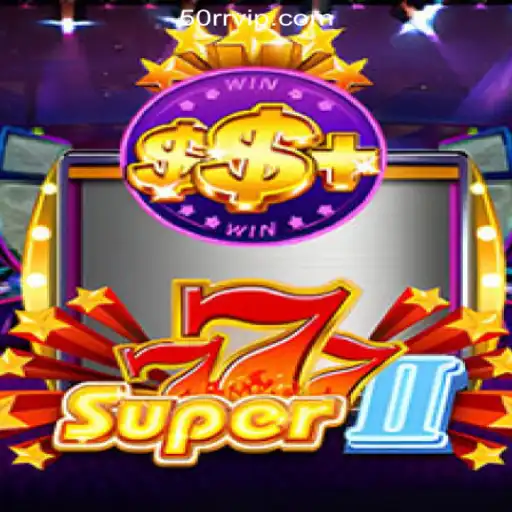 Super777II: Revolutionizing Online Gaming at 50RR.com